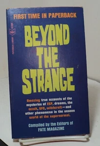 Beyond the Strange by the editors of Fate Magazine - Paperback Library - 1966 - Picture 1 of 2