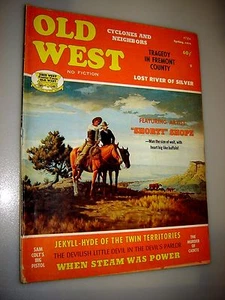 Old West Magazine When Steam Was Power Spring 1974 LOST RIVER OF SILVER! Colt  - Bild 1 von 1