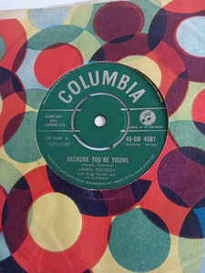 Jimmie Rodgers - Because You're Young (Columbia DB 4281) EX Vinyl Record 7" - Picture 1 of 2