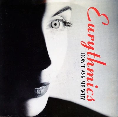 EURYTHMICS “Don’t Ask Me Why” (45 RPM) 7” vinyl record w/ picture sleeve MINT - Image 1 of 2
