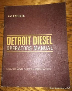 MANUAL DE OPERADORES DE MOTOR DETROIT DIÉSEL V-71 6SE-323 1969 - Imagen 1 de 1