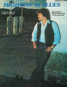 Vintage Noten Ricky Skaggs Highway 40 Blues Larry Cordle The Welk Music - Bild 1 von 2