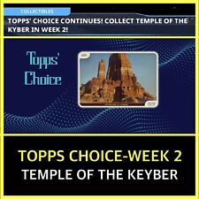 TEMPLE OF THE KEYBER-TOPPS CHOICE SERIES 2-WEEK 2-TOPPS STAR WARS CARD TRADER