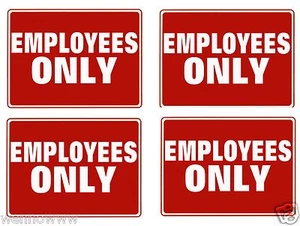 4 EMPLOYEES ONLY Flexible Heavy Plastic Sheet 9"x12" - 4 Sign - Picture 1 of 1
