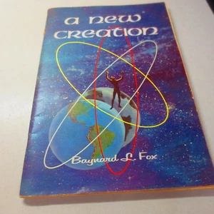 A New Creation by Baynard L. Fox 1st Printing An Evangelistic Cantata Vintage - Picture 1 of 3