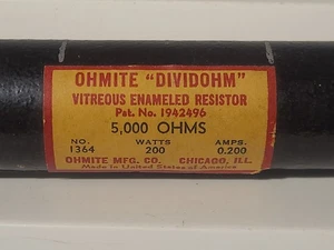 OHMITE 1364 DIVIDERSTAND 200 WATT 5000 OHM 0,200 Ampere GEPRÜFT NEU, ohne Box - Bild 1 von 9