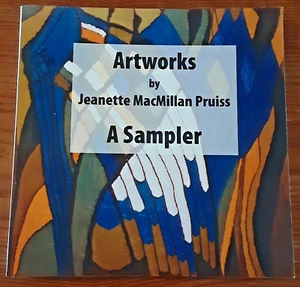 RARE Artworks by Jeanette Macmillan Pruiss PB Book A Sampler LOW PRINT HTF weave - Picture 1 of 9
