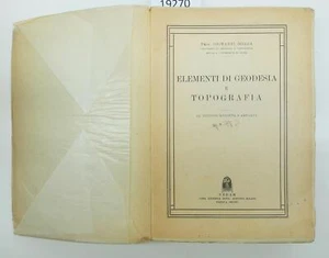 Giovanni Boaga Elementi di geodesia e topografia Cedam 1944 3° ed. - Imagen 1 de 6