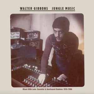 WALTER GIBBONS - Jungle Music (76-86) Vinyl 2LP. New and Unplayed. - Picture 1 of 1