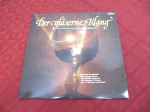 LP Der gläserne Klang Bruno Hoffmann spielt auf der Glasharfe NEAR MINT - Bild 1 von 2