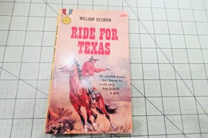 RIDE FOR TEXAS BY WILLIAM HEUMAN 1960 2ND GOLD MEDAL PULP WESTERN - Bild 1 von 3