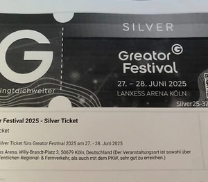 1 Silver Ticket Greator Festival 27.-28. Juni 2025 / LANXESS Arena Köln - Bild 1 von 1