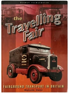 Danter's Travels 1952-2012 The Travelling Fair Fairground Transport in Britain - Picture 1 of 1