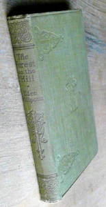 antique The Forest On The Hill by Eden Phillpotts embossed hardcover 4⅝" x 7" - Picture 1 of 8