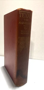 Texas The Marvellous by Nevin O. Winter 1936 Hardcover Texas Centennial Edition - Picture 1 of 18
