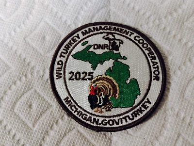 2025 MICHIGAN DNR TURKEY MANAGEMENT COOPERATOR PATCH, DEER,BEAR,ELK - Image 1 of 2