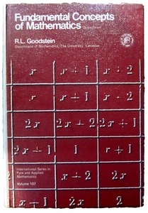 Fundamental Concepts of Mathematics, 2nd Edition by R.L. Goodstein, Hard Cover - Picture 1 of 7