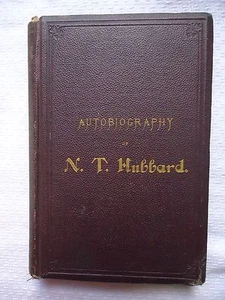 AUTOBIOGRAPHY OF N. T. HUBBARD New York City 1798-1875 - Picture 1 of 6