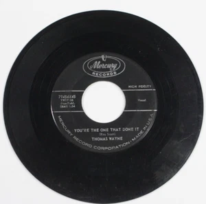 Mercury 71454X45 Thomas Wayne You're The One That Done It / This Time 45RPM Good - Picture 1 of 5