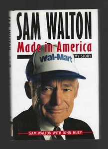 Sam Walton 1st Printing HC/DJ 1992 Walmart memoir Made In America My Story LkNew - Picture 1 of 8