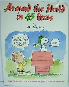 Around the World in 45 Years by Charles M. Schulz (1994, Paperback) - Picture 1 of 4