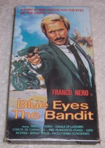 Blue Eyes The Bandit VHS Video Franco Nero  - Bild 1 von 2