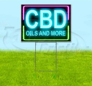 CBD OILS AND MORE 18x24 Yard Sign WITH STAKE Corrugated Bandit USA BUSINESS NEON - Picture 1 of 5