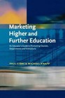 Marketing Higher and Further Education by Gibbs, Paul; Knapp, Michael