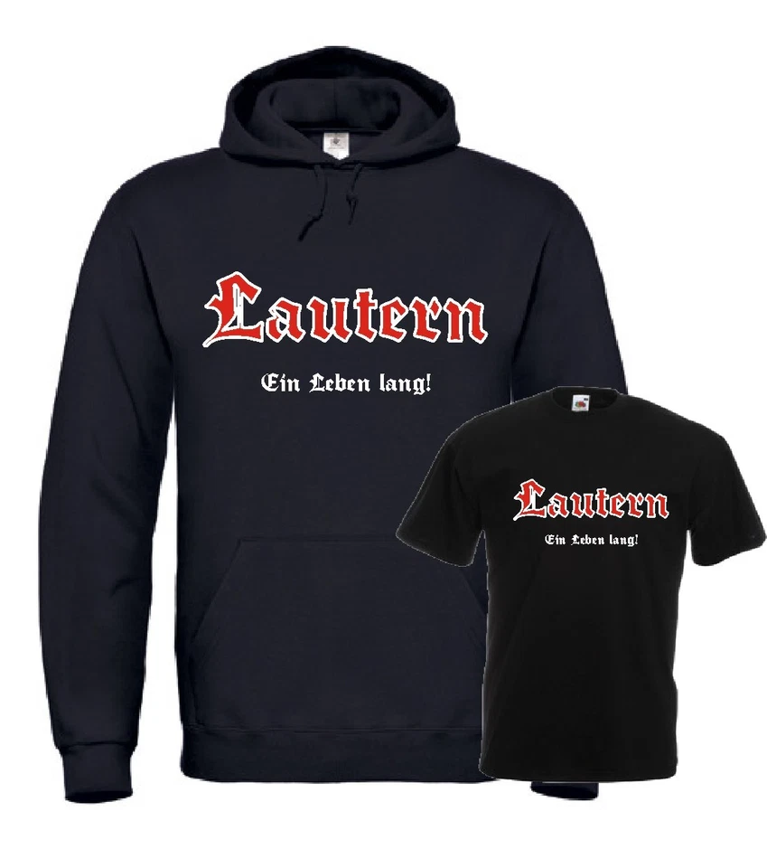 T-Shirt Kapuzensweat Kaiserslautern Lautern Hoodie Trikot Ultras Ein Leben lang
