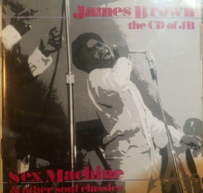 James Brown : The CD of JB Sex Machine And Other Soul Classics - Audio CD - Image 1 of 2