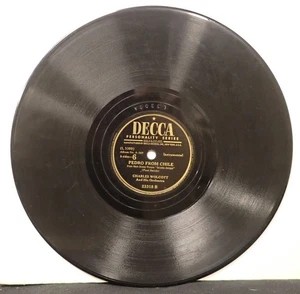 Charles Wolcott - Tico Tico & Pedro from Chile - Decca 78 RPM  1944 - Bild 1 von 4