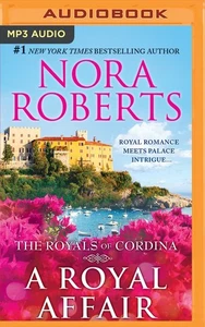 A Royal Affair: Affaire Royale, Command Performance (Nora Roberts) CD NEW - Picture 1 of 1