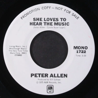 PETER ALLEN: she loves to hear the music / mono A&M 7" Single 45 RPM - Image 1 of 2