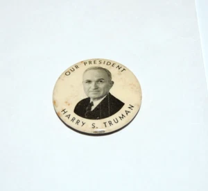 1948 HARRY S. TRUMAN 1.5" Our President campaign pin pinback button political - Picture 1 of 2
