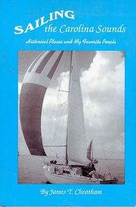 Sailing the Carolina Sounds, by James T. Cheatham (1993) - Picture 1 of 2