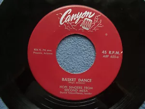 Hopi Singers From Second Mesa..Basket Dance / Rainbow Dance..Native Amer 45 rpm - Picture 1 of 4