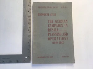 The German Campaign In Russia Planning and Operations 1940-1942 Army Pamphlet - Foto 1 di 12