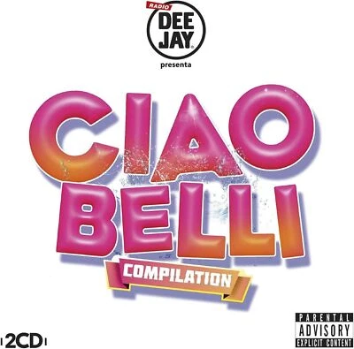 2 Cd CIAO BELLI COMPILATION - RADIO DEE JAY PRESENTA box set nuovo sigillato