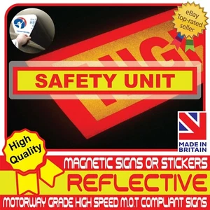 SAFETY UNIT Sign Fully Reflective Car Magnetic Sign or Vehicle Sticker High Vis - Picture 1 of 5