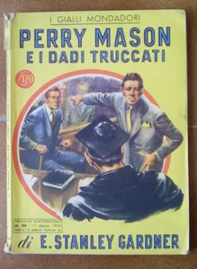 I gialli Mondadori 84 - Perry Mason e i dadi truccati di E.Stanley Gardner - Foto 1 di 1