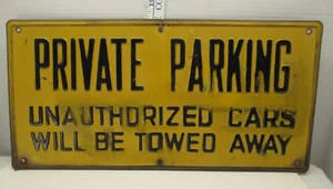 Vintage Privatparkplatz geprägtes schweres Blechschild - Bild 1 von 7