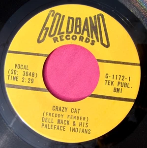 DELL MACK & HIS PALEFACE INDIANS - Crazy Cat - Near Mint 45 rpm - Goldband 1172 - Picture 1 of 2