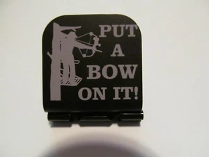 Put A Bow On It! Archer Image Laser Etched Aluminum Hat Clip Brim-it - Picture 1 of 9