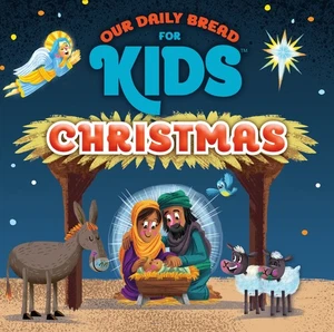 Our Daily Bread for Kids Christmas - Our Daily Bread for Kids - (CD) - Picture 1 of 2