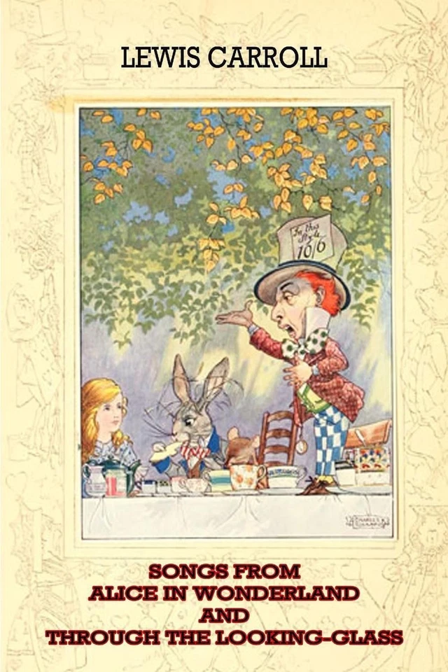 Songs From Alice In Wonderland And Through The Looking-Glass by Lewis Carroll (E - Image 1 of 1