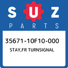 35671-10F10-000 Suzuki Stay,Fr Turnsignal 3567110F10000, New Genuine Oem Part