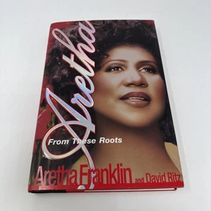 Aretha From These Roots Aretha Franklin SIGNED 1st Edition Hardcover Dust Jacket - Picture 1 of 8