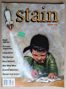 STAIN FANZINE #15 HASIL ADKINS LUNACHICKS THE DONNAS GARY HEIDNIK BOW WOW WOW 98 - Picture 1 of 2