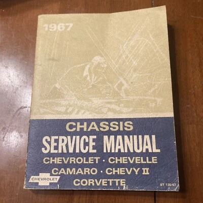 Manual de servicio del chasis Chevrolet Chevelle Camaro Chevy II Corvette 1967 Foto 1 de 4