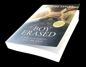 Boy Erased (Movie Tie-In) : A Memoir of Identity, Faith, and Family by... - Picture 1 of 3